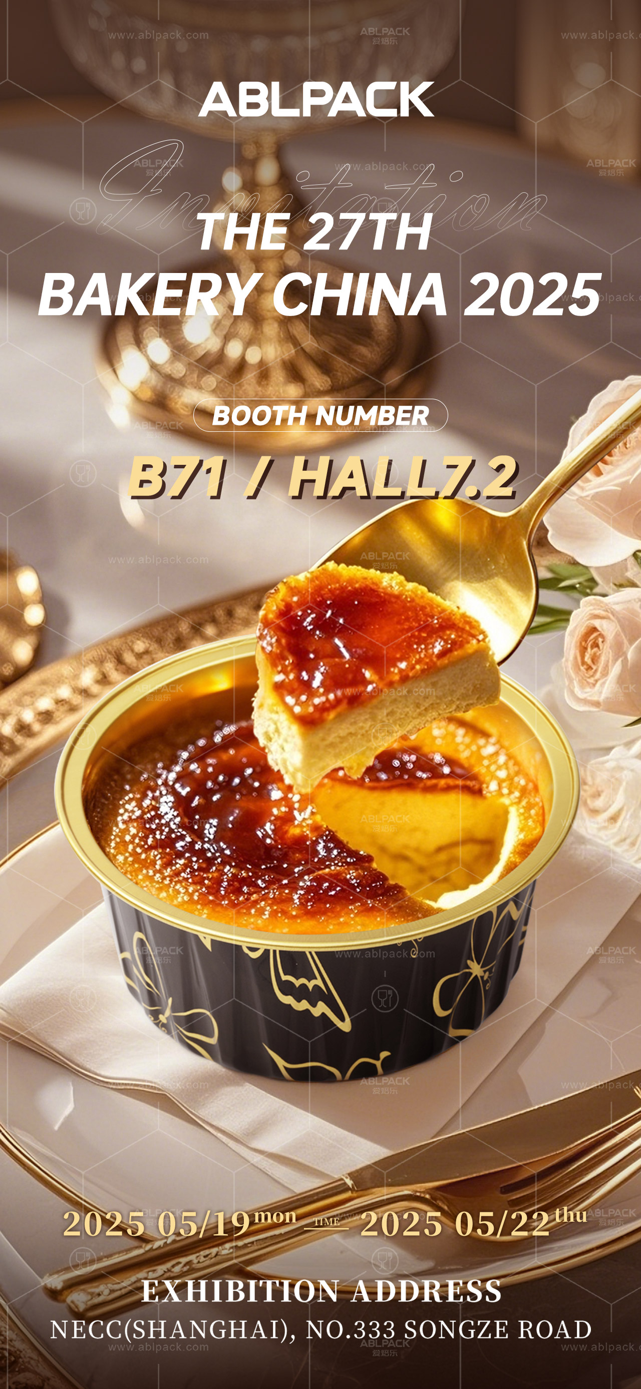 INVITATION FOR THE 27TH BAKERY CHINA 2025